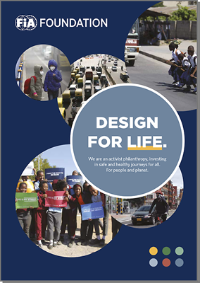 FIA Foundation - Design For Life
